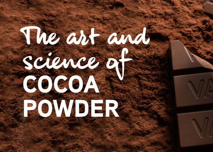 THE ART AND SCIENCE OF COCOA POWDERS: The Difference Between Dutch Processed Cocoa Powder And Natural Cocoa Powder And How Will Each Effect Your Bakes